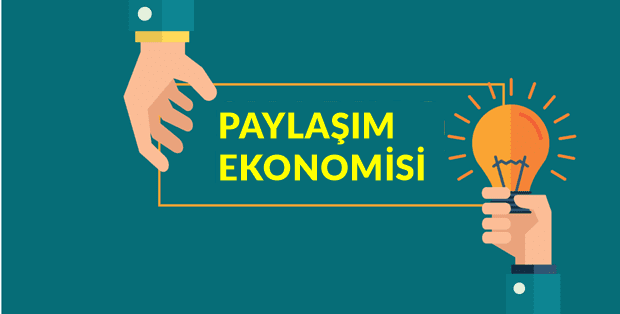 paylasim ekonomisi nedir sirketleri ve ornekleri nelerdir